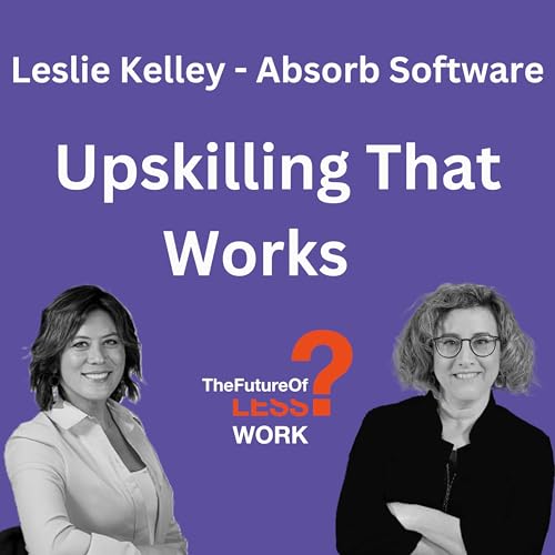 How Can AI Transform Learning And Development with Leslie Kelley Podcast Por arte de portada