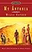 My Antonia (Signet Classics)
