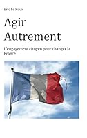 Agir Autrement 2322018546 Book Cover