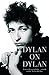 Dylan on Dylan