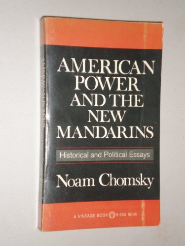 American Power and the New Mandarins: Historica... 0394705556 Book Cover