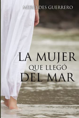 LA MUJER QUE LLEGÓ DEL MAR