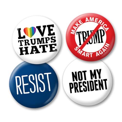4-Pack Buttons - Anti Donald Trump Protest Pins - Love Hate Resist Not My President