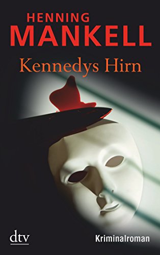Preisvergleich Produktbild Kennedys Hirn: Roman