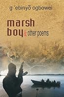 Marsh Boy and other Poems 9789180691 Book Cover