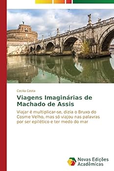 Viagens Imaginárias de Machado de Assis