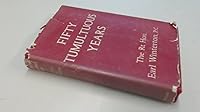 Fifty tumultuous years B0006AUU36 Book Cover