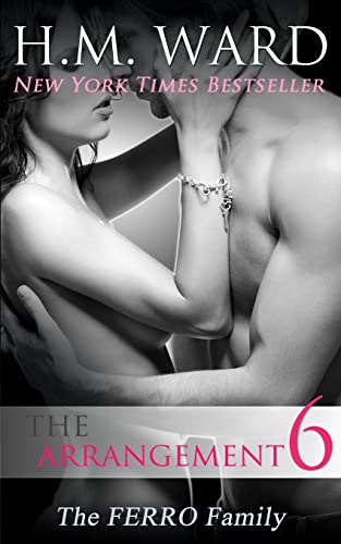 The Arrangement Vol. 6: The Ferro Family (The Arrangement: Ferro Family)