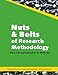 Nuts and Bolts of Research Methodology: From Conceptualization to Write-Up