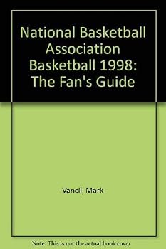 Hardcover NBA Basketball (An Official Fan's Guide - The NBA's Authorized Guide For the 1997-98 Season) Book