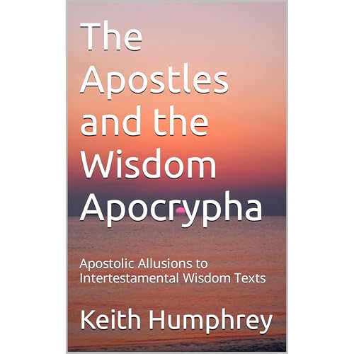 The Apostles and the Wisdom Apocrypha by Keith Humphrey episode artwork