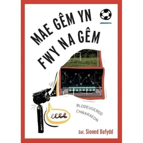 Cyhoeddiadau Barddas Mae Gem yn Fwy Na Gem Blodeugerdd Chwaraeon (Welsh Edition).