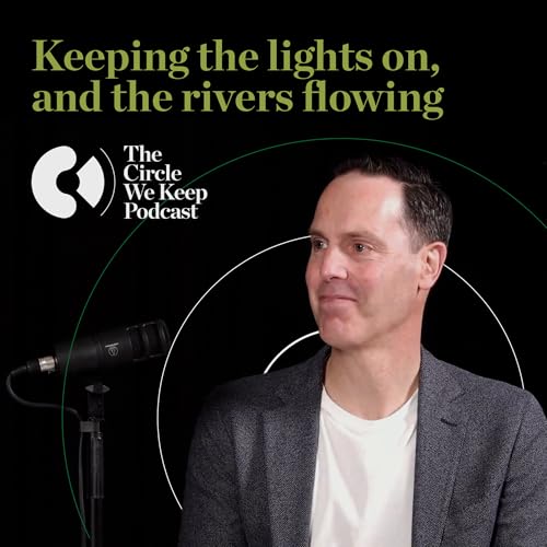 Keeping the lights on, and the rivers flowing with Stew Hamilton