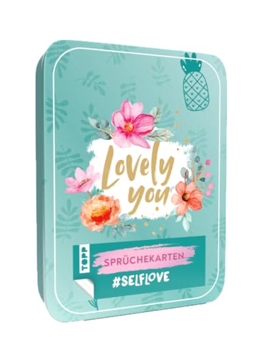 Lovely You - Sprüchekarten #Selflove: Metalldose mit 40 Sprüchekarten für mehr Stärke, Mut und Selbstliebe