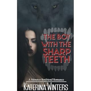 The Boy With The Sharp Teeth Audiolibro Por Katerina Winters arte de portada