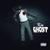  Ghost [Explicit]