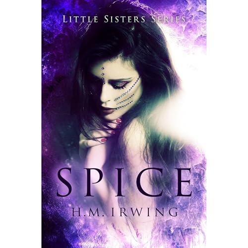 Spice Audiolibro Por H. M. Irwing arte de portada