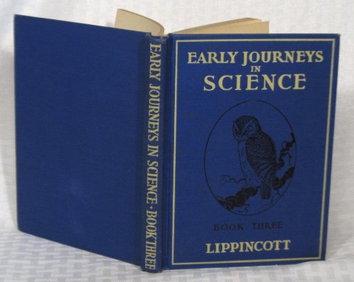 Early journeys in science B00088ZBLM Book Cover