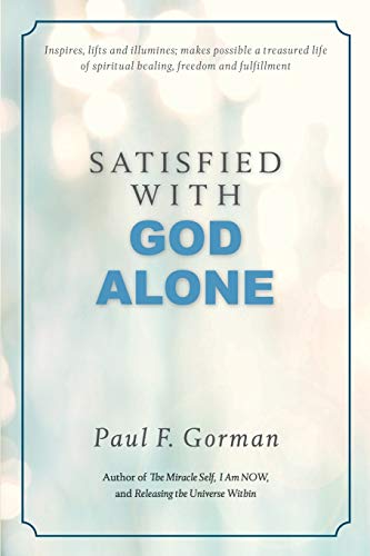 Satisfied With God Alone view 2