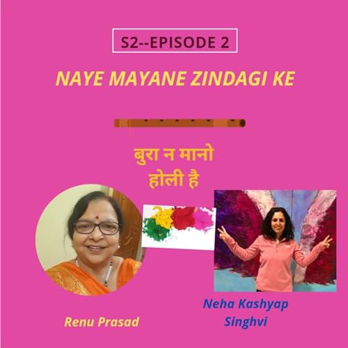 NAYE MAYANE ZINDAGI KE-Season 2- Episode 2 (HOLI SPECIAL)