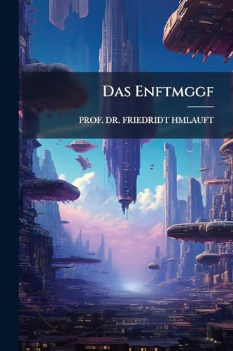 Das Enftmggf