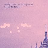  Disney Classics on Piano (Vol. 4)