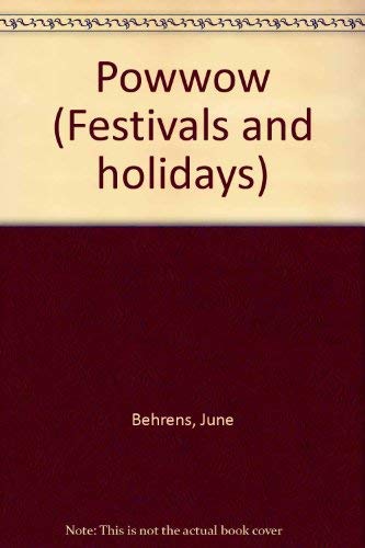 Powwow (Festivals and holidays) 051602387X Book Cover