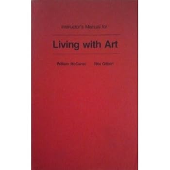 Paperback Instructor's Manual for Living with Art Book