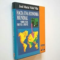 Hacia una economia mundial 8478630147 Book Cover