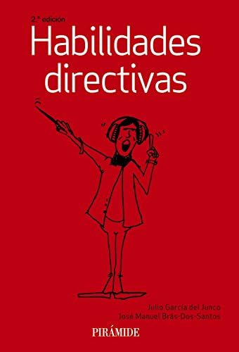 Habilidades directivas (Empresa Y Gestión)