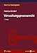Verwaltungsprozessrecht (Start ins Rechtsgebiet)