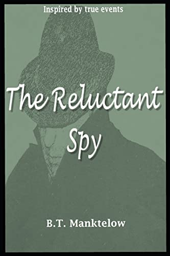 The Reluctant Spy (Gossamer)