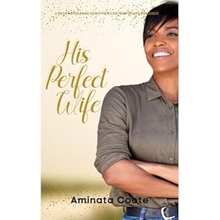 His Perfect Wife Audiolibro Por Aminata Coote arte de portada