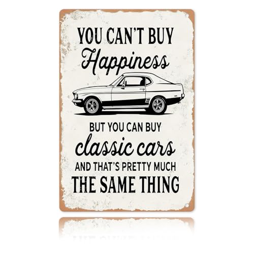 You Can't Buy Happiness But You Can Buy Classic Cars, Vintage Quote Metal Wall Sign for Man Cave & Garage Decor - Gifts for Car Guys 12 x 8 Inch(26007)