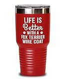 Fox Terrier Wire Coat Tumbler, Life Is Better With A Fox Terrier Wire Coat, for Fox Terrier Wire Coat Lover Red 30oz Double Wall Stainless Steel Vacuum Insulation Tumbler
