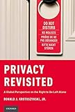 Privacy Revisited: A Global Perspective on the Right to Be Left Alone