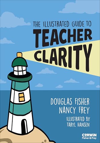 The Illustrated Guide to Teacher Clarity