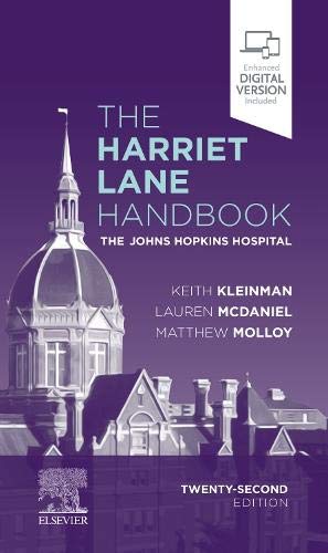 The Harriet Lane Handbook: The Johns Hopkins Hospital (Mobile Medicine) The Harriet Lane Handbook: The Johns Hopkins Hospital (Mobile Medicine)
