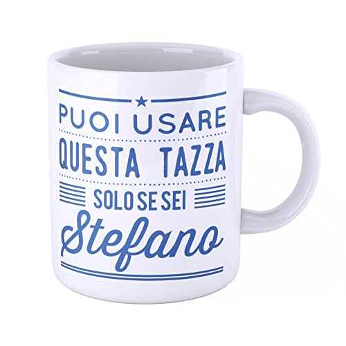 New Indastria Tazza Mug personalizzata con nome Stefano Puoi usare questa tazza solo se sei Stefano - Tazza per colazione o per arredare