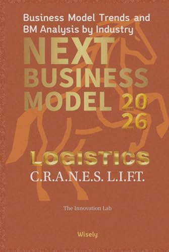 Next Business Model 2026: Logistics: Industry Business Model Trends and