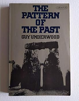 Paperback By Guy Underwood Pattern of the Past (Abacus Books) (New edition) Paperback Book