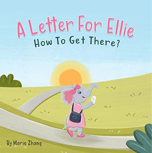 A Letter For Ellie: How To Get There? (English as a Second Language (ESL) Series)