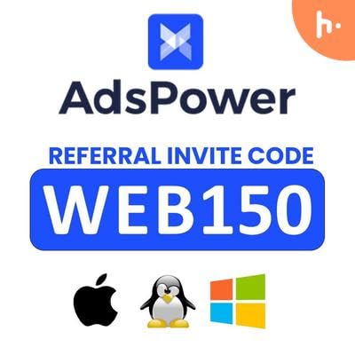 How to Register on AdsPower & Claim 10-Day Free Trial + Exclusive Bonus with Code WEB150 (2026)
