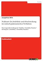 Nukleare (In-)Stabilitat Und Abschreckung Im Indisch-Pakistanischen Verhaltnis 366820781X Book Cover