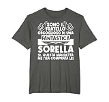 Orgoglioso fratello della migliore sorella del mondo Maglietta