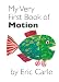 My Very First Book of Motion