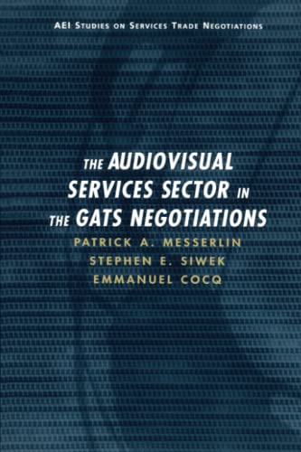 Audiovisual Services Sector in the GATS Negotiations