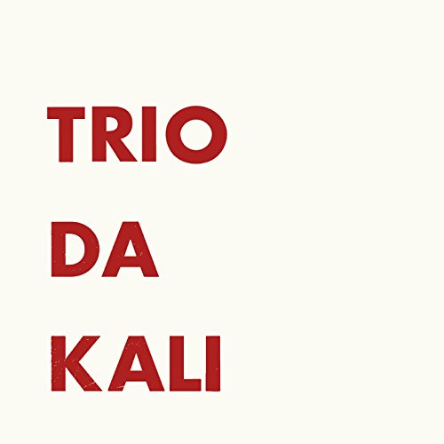 Trio Da Kali -Trio Da Kali (Cd-Ep)