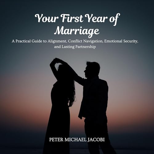 Your First Year of Marriage cover art