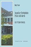 Der Tycoon von Kiel: Inspektor Herdenbein frisst sich durch Band VII (Herdenbein-Krimi-Reihe 7)